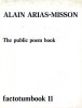 Alain Arias-Misson "The public poem book". (Factotumbook 11)