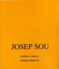 Josep Sou. Poetica visual poesia objecte