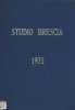 Studio Brescia, Raccolta delle mostre del 1975