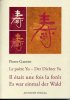 Il Ã©tait une fois la foret/Es war einmal der Wald. Le poÃ¨te Yu Tome 5/Der Dichter Yu Band 5
