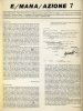 E/MANA/AZIONE. Notizie di laboratorio, foglio dis/continuo a circolazione privata, acefalo â diario in pubblico n. 7