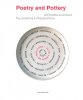 Poetry and Pottery. Un'inedita avventura fra ceramica e Poesia Visiva
