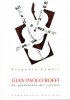 Gian Paolo Roffi. La quadratura del cerchio