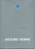 Arturo Vermi e l'avventura del "Cenobio"